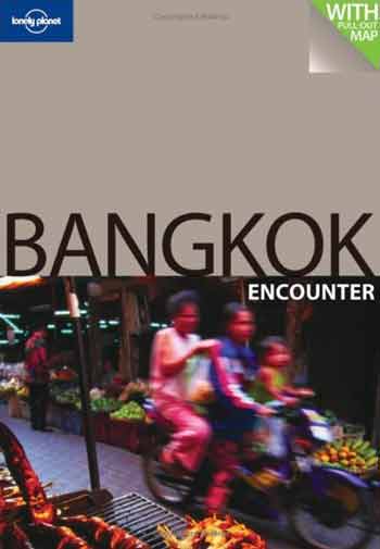
Bangkok Encounter (Lonely Planet) book cover
